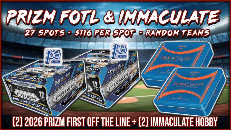 JML #1044 - Prizm FOTL & Immaculate (Random Team) (9/3/26)