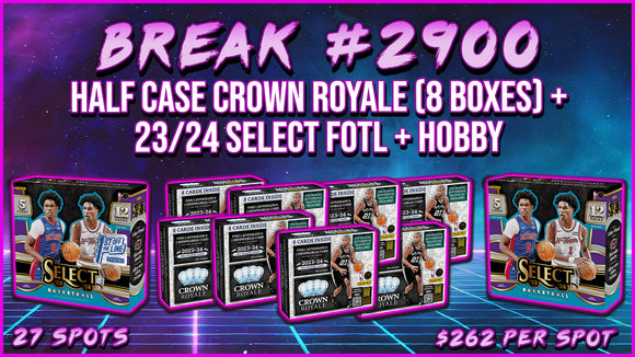 RGL #2900 - Half Case Crown & Select #2900!!!  (5/18/24)