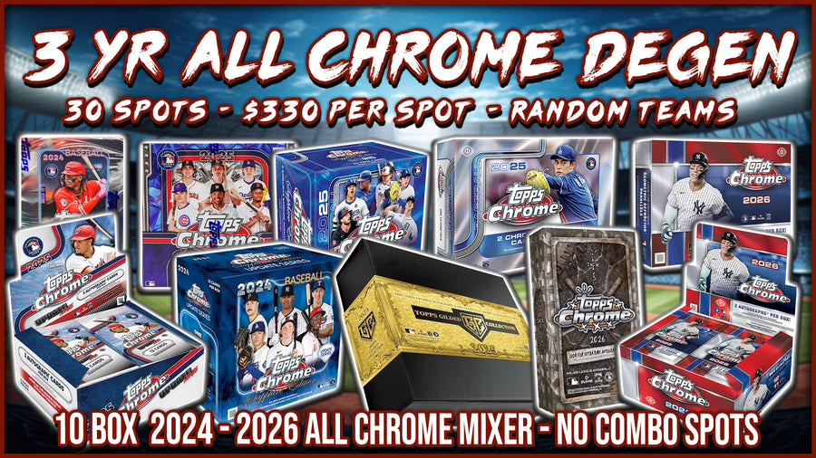 RGL #5842 - 3 Year All Chrome Degen (Random Team) (9/1/26)