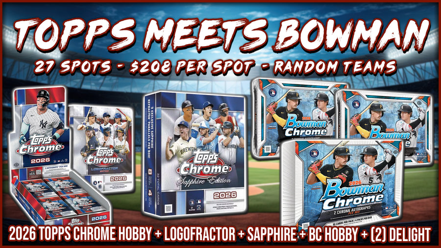 RGL #5875 - Topps Meets Bowman (Random Team) (9/12/26)