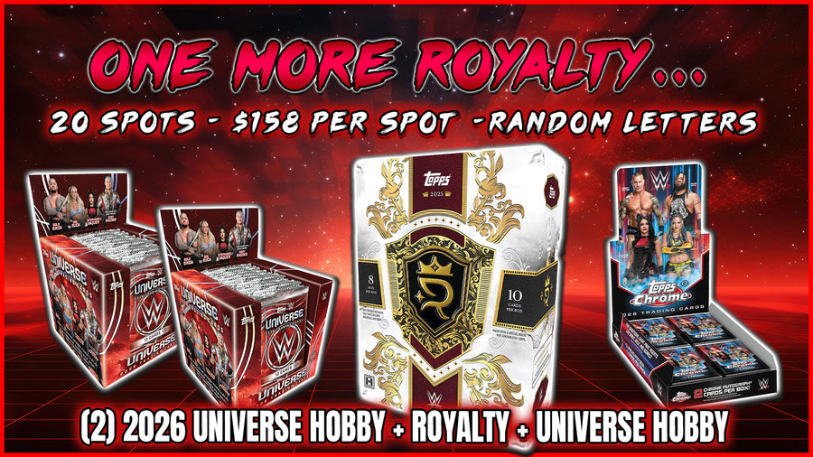 RGL #5924 - One More Royalty... (Random Letter) (9/26/26)