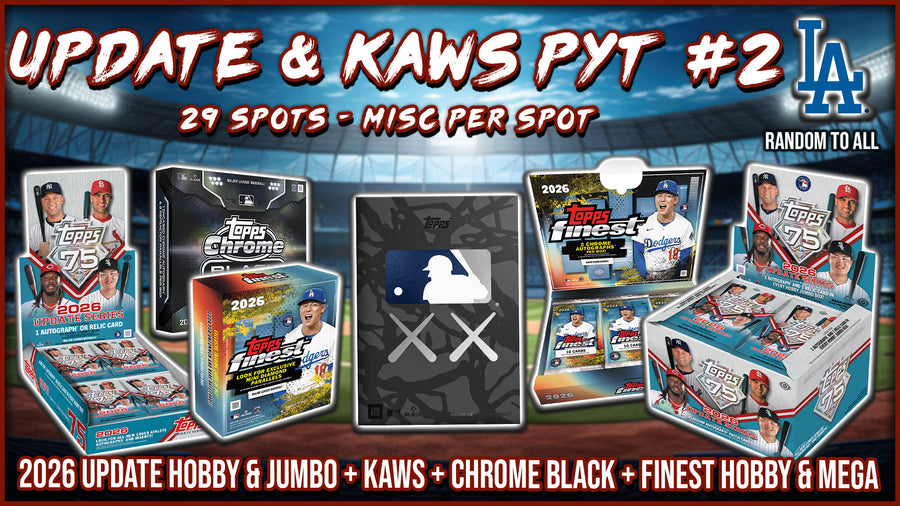 RGL #5983 - Update & KAWS PYT #2 (Dodgers Random) (10/14/26)