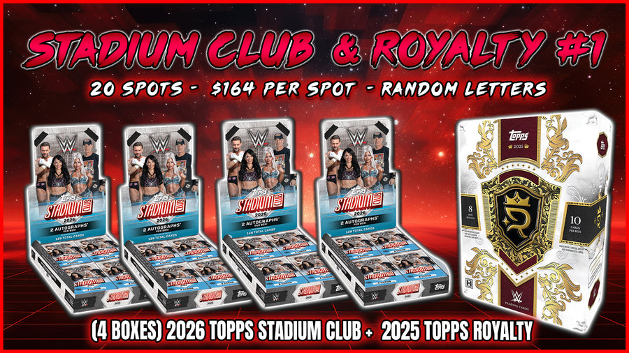 RGL #6007 - Stadium Club & Royalty #1 (Random Letter) (10/23/26)