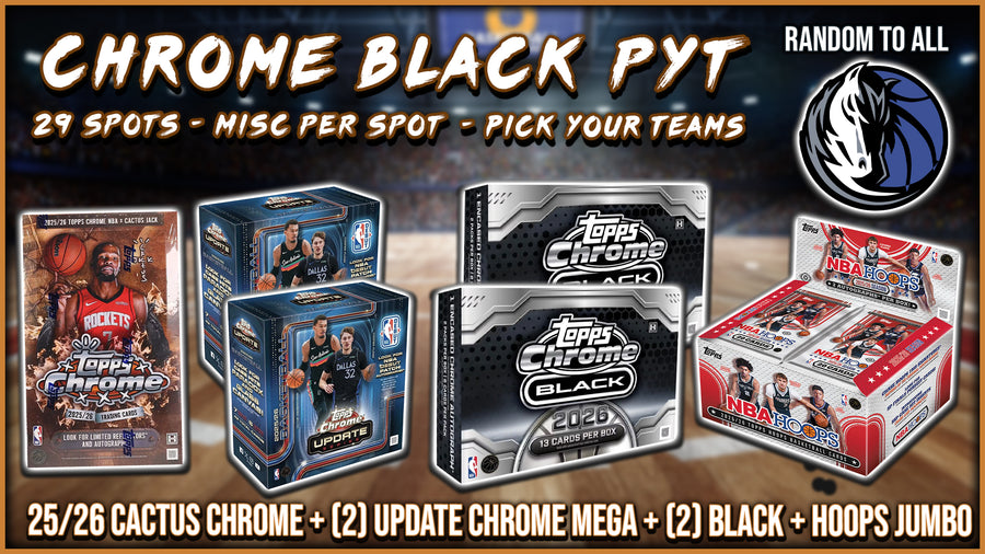 JML #1038 - Chrome Black NBA PYT (Mavericks Random) (8/27/26)