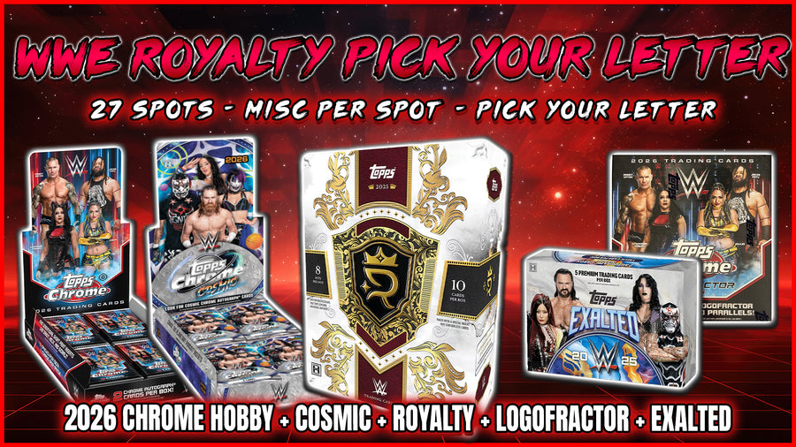 JML #1045 - WWE Royalty PYL (Pick Your Letter) (First Name) (9/3/26)