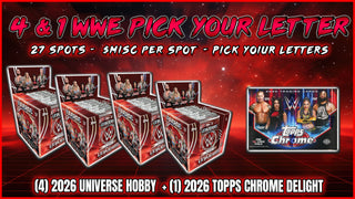JML #1069 - 4 & 1 WWE PYL (Pick Your Letter) (First Name) (9/17/26)