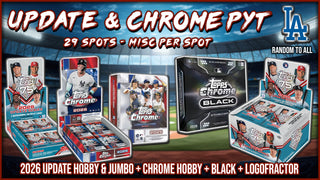 JML #1099 - Update & Chrome PYT (Dodgers Random) (10/15/26)