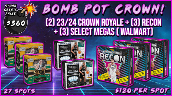 RGL #2876 - BOMB POT ROYALE - ($360 Store Credit) (5/9/24)