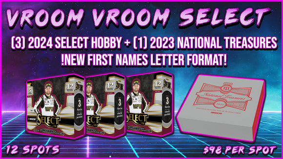 RGL #3330 - Vroom Vroom Select & NT Nascar (10/2/24)