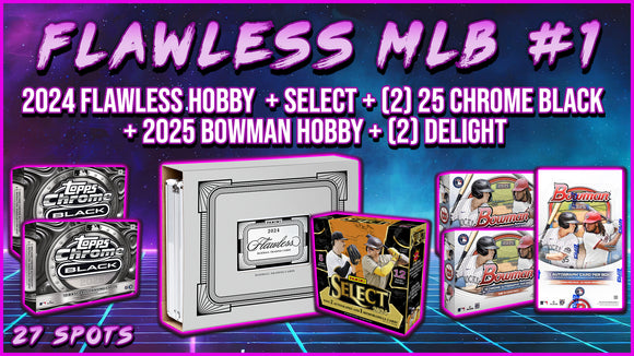 RGL #4112 - Flawless MLB #1 (5/14/25)
