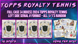 10% Filler - RGL #4128 - Topps Royalty Tennis Full Case Left Side Serial (5/17/25)
