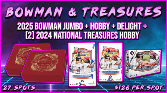 RGL #4129 - Bowman & Treasures MLB (5/17/25)