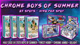 25% Filler - RGL #4499 - Chrome Boys of Summer (8/27/25)