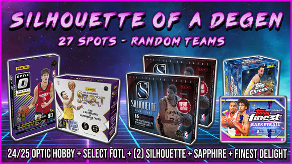 RGL #4518 - Silhouettes of a Degen NBA (8/30/25)