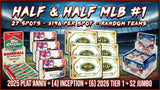25% Filler - RGL #5572 - Half & Half MLB #1 (6/24/26)