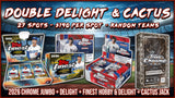 25% Filler - RGL #5706 - Double Delight & Cactus #2 (7/25/26)