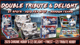 25% Filler - RGL #5709 - Double Tribute & Delight (7/29/26)