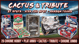 25% Filler - RGL #5717 - Cactus & Tribute (7/29/26)