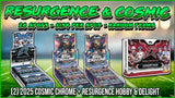 25% Filler - RGL #5740 - Resurgence & Cosmic (8/6/26)