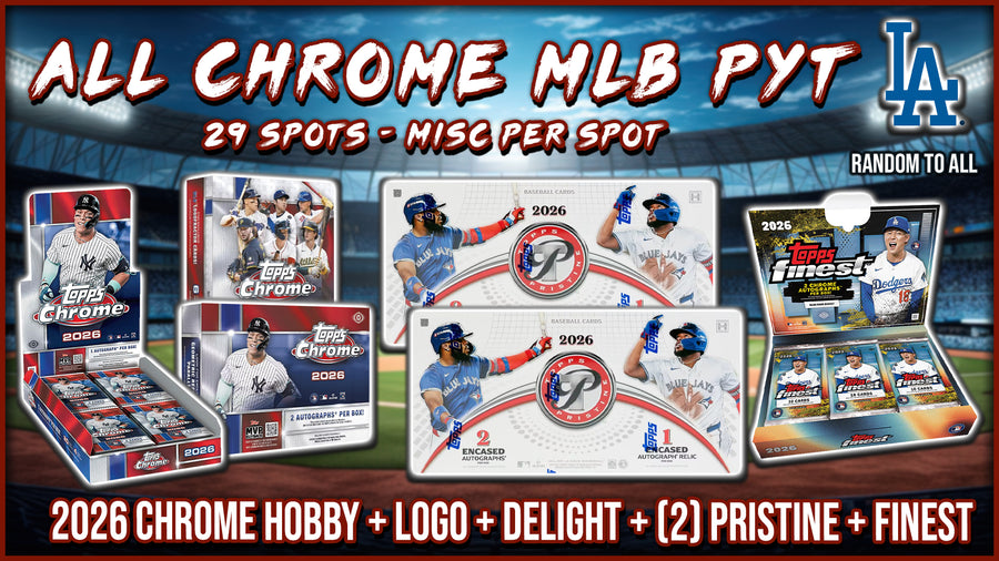 RGL #5785 - All Chrome MLB PYT (Dodgers Random) (8/19/26)