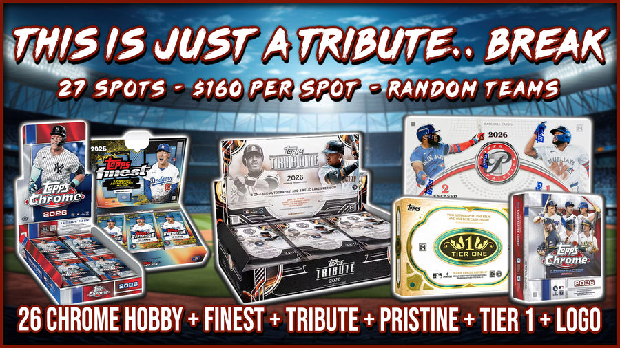 RGL #5817 - This is Just a Tribute...Break (Random Team) (8/26/26)