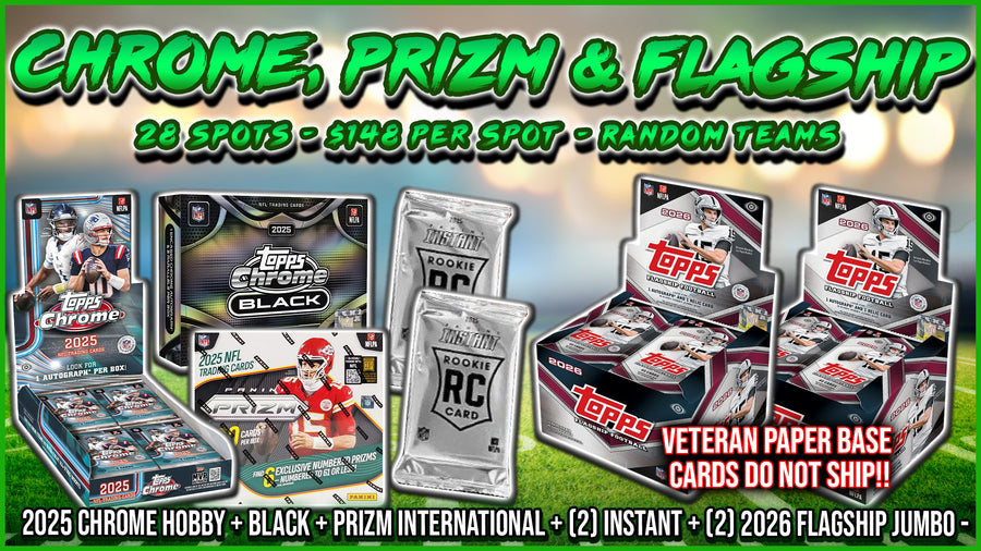 RGL #5818 - Chrome, Prizm and Flagship (Random Team) (8/26/26)
