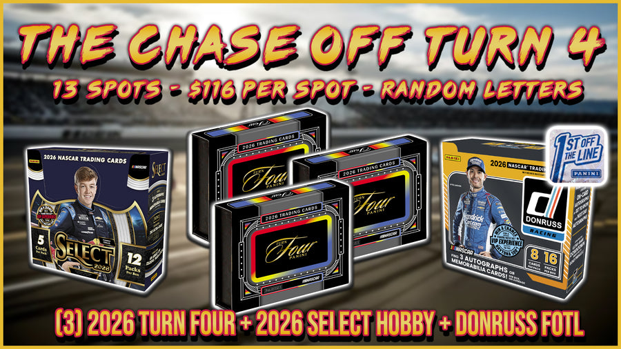 RGL #5830 - The Chase Off Turn Four (Random Letter) (8/29/26)