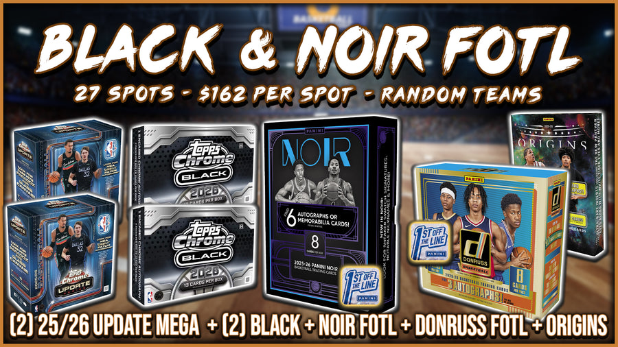 RGL #5876 - Black & Noir FOTL (Random Team) (9/12/26)