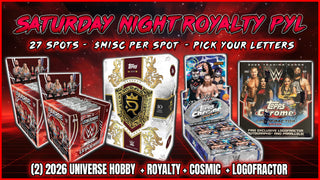 RGL #5911 - Saturday Night Royalty WWE PYL (Pick Your Letter) (First Name) (9/26/26)