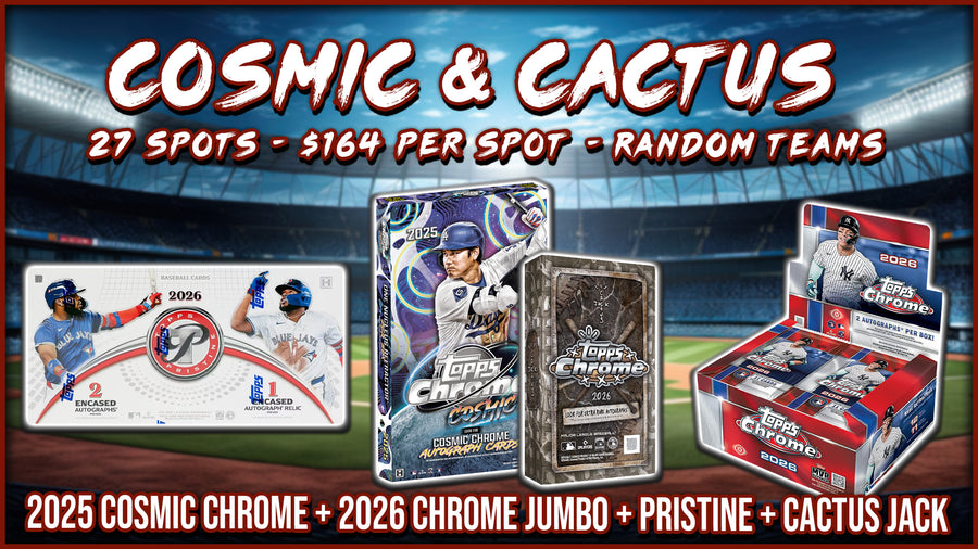 RGL #5942 - Cosmic & Cactus MLB Mixer (Random Team) (10/3/26)