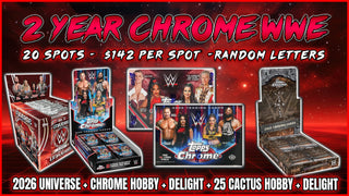 RGL #5944 - 2 Year Chrome WWE (Random Letter) (10/3/26)