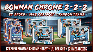 RGL #5945 - Bowman Chrome 2-2-2 (Random Team) (10/3/26)