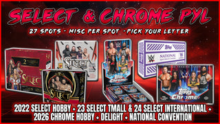 RGL #5950 - Select & Chrome WWE PYL (Pick Your Letter) (First Name) (10/7/26)