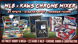 RGL #5973 - MLB x Kaws Chrome Mixer (Random Team) (10/10/26)