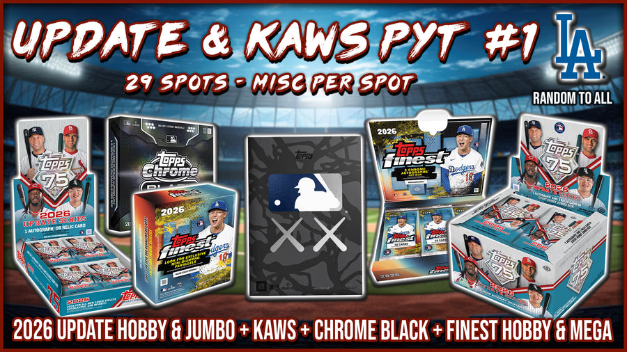 RGL #5978 - Update & KAWS PYT (Dodgers Random) (10/14/26)