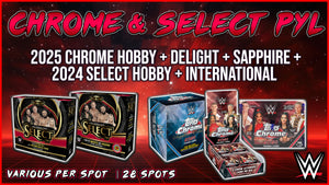 JML #586 - WWE Chrome & Select Pick Your Letter (First Name) (5/8/25)