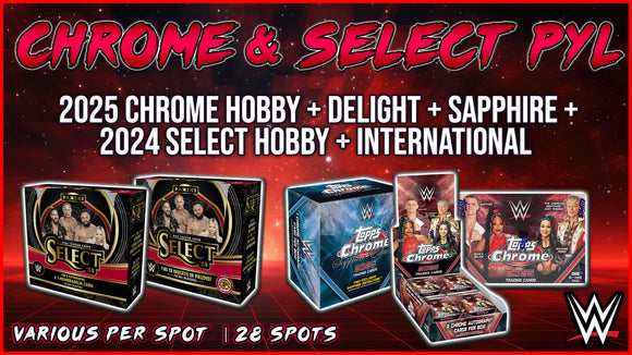 JML #586 - WWE Chrome & Select Pick Your Letter (First Name) (5/8/25)