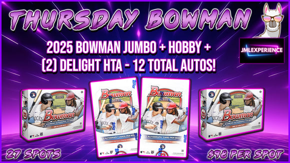 JML #588 - Thursday Night Bowman (5/8/25)