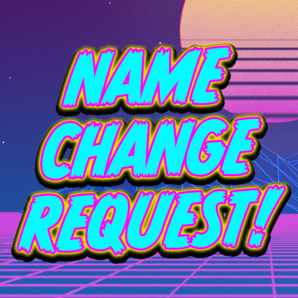 NAME CHANGE REQUEST - Custom Username